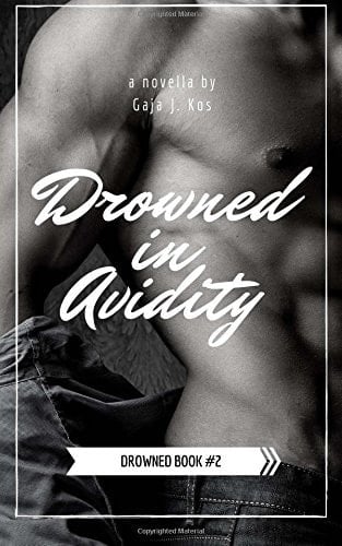 Drowned in Avidity
