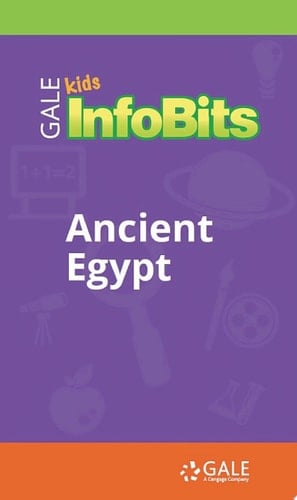 Kids InfoBits Presents: Ancient Egypt