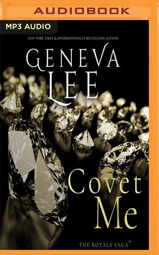 Covet Me (Royals Saga)