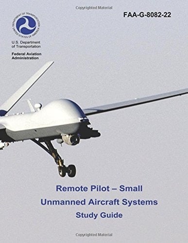 Remote Pilot - Small Unmanned Aircraft Systems Study Guide (FAA-G-8082-22 - 2016)