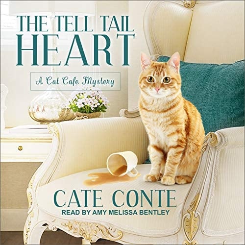The Tell Tail Heart (Cat Cafe Mystery, 3)