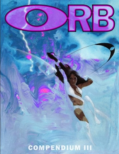 ORB Compendium Three