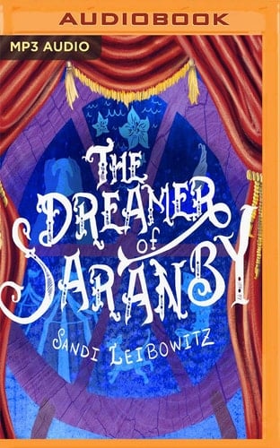 Dreamer of Saranby, The