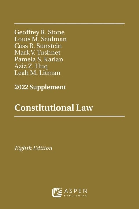 Constitutional Law 2022 Supplement