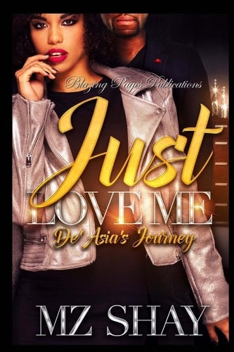 Just Love Me De'asia's Journey