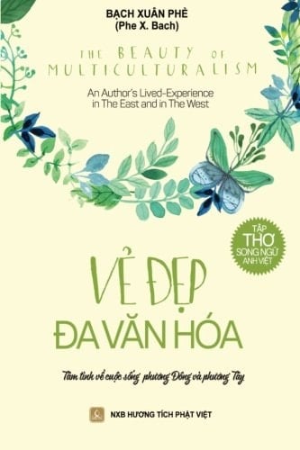 THE BEAUTY OF MULTICULTURALISM - Ve Dep Da Van Hoa An Author's Lived-Experience in The East and in The West