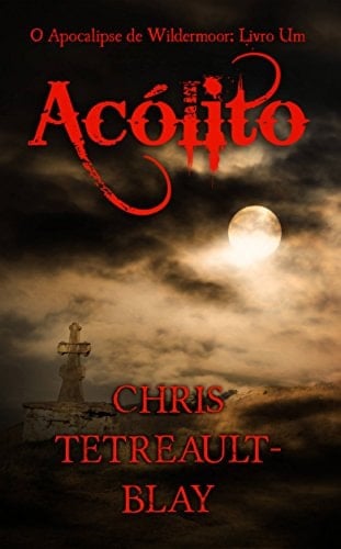 Acólito (Portuguese Edition)