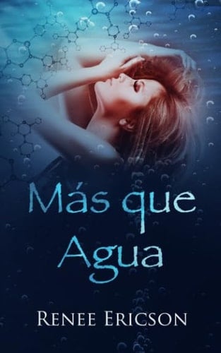 Más que agua (Spanish Edition)
