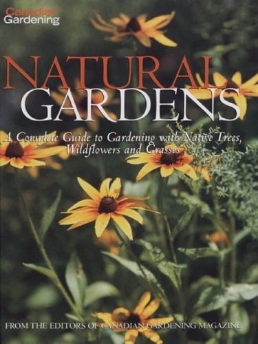Canadian Gardening Natural Gardens