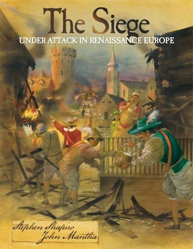The Siege Under Attack in Renaissance Europe