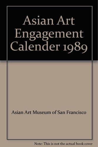Asian Art Engagement Calender 1989