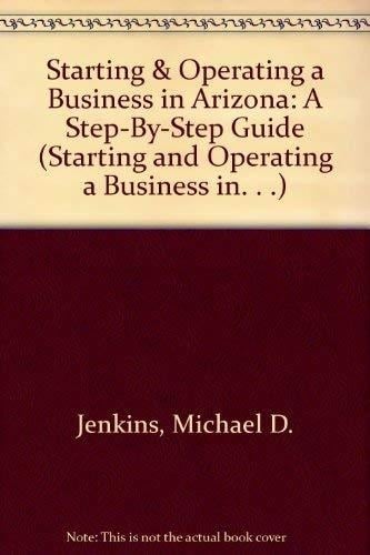Starting and Operating a Business in Arizona