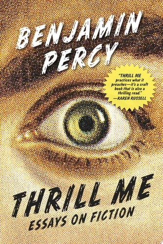 Thrill Me Essays on Fiction
