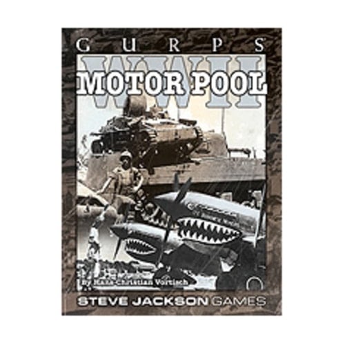 Gurps WW2 Motor Pool