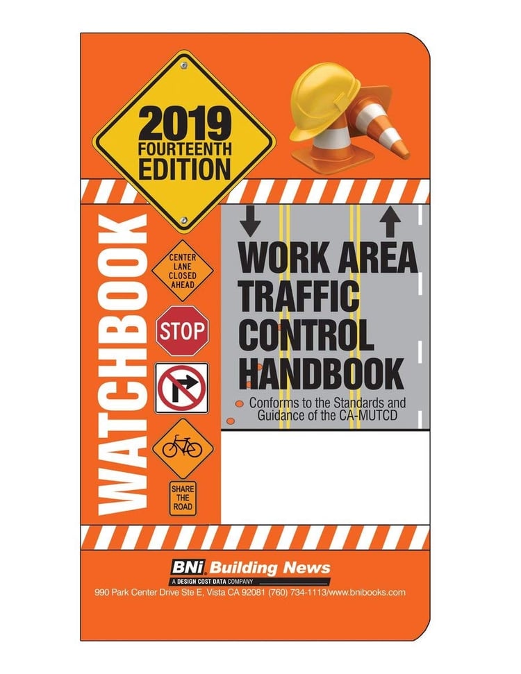 WATCHBOOK: Work Area Traffic Control Handbook 2019 - Fourteenth Edition