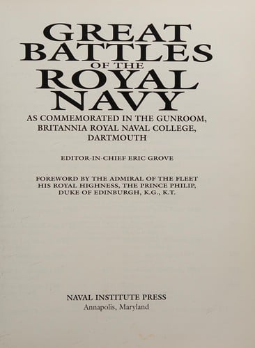 Great Battles of the Royal Navy: As Commemorated in the Gunroom, Britannia Royal Naval College, Dartmouth