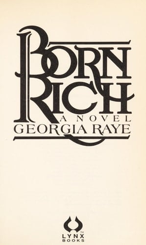 Born Rich A Novel