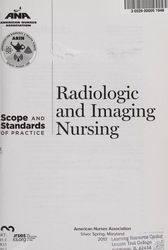 Radiological & Imaging Nursing: Scopes & Standards