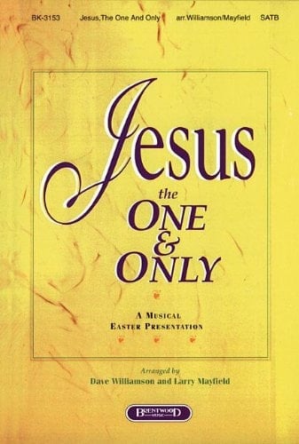 Jesus the One and Only