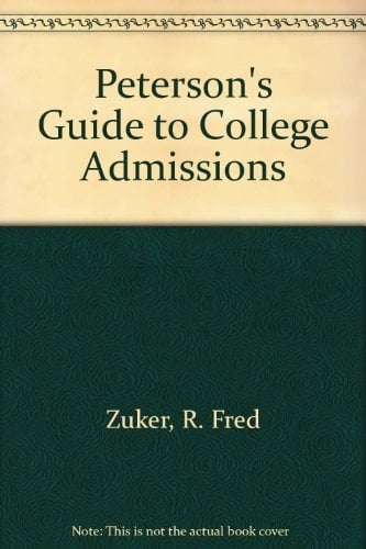 College Admissions, Peterson's Guide to (PETERSON'S GUIDE TO COLLEGE ADMISSIONS)