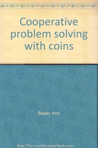 Cooperative Problem Solving with Coins