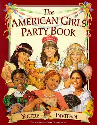 The American Girls Party Book You're Invited!