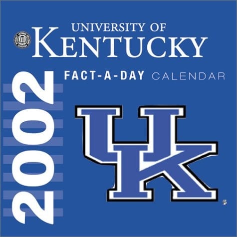University of Kentucky 2002 Calendar