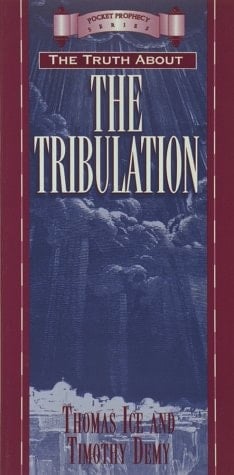 The Truth about the Tribulation