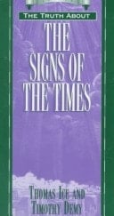 The Truth about the Signs of the Times
