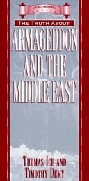 The Truth about Armageddon and the Middle East