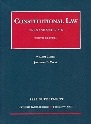 Constitutional Law 1997 Cases and Materials