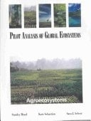 Pilot Analysis of Global Ecosystems : Agroecosystems