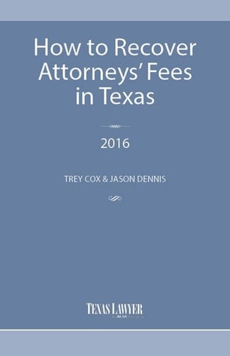 How to Recover Attorney's Fees in Texas, 2016