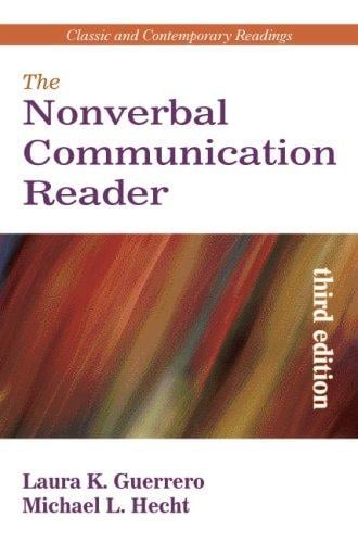 Nonverbal communication reader: classic and contemporary readings