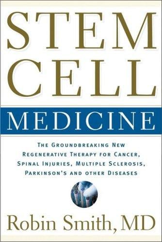 Stem cell medicine