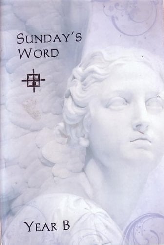 Sunday's Word, Year B