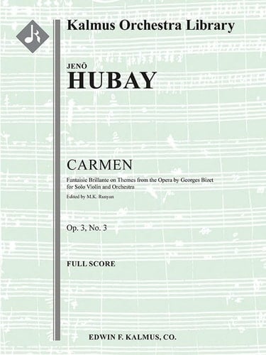 Carmen -- Fantaisie Brillante on Themes from the Opera, Op. 3/3 Conductor Score