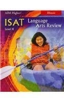 Aim Higher! ISAT language arts review. Level H