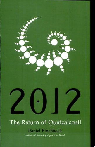 2012 The Return of Quetzalcoatl