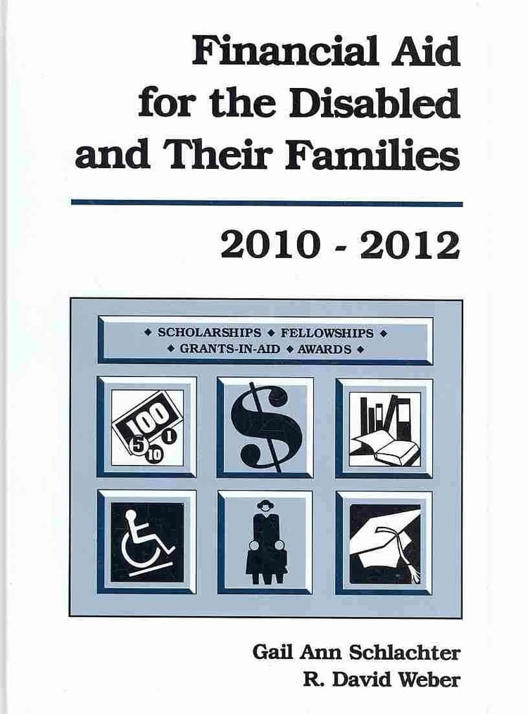 Financial Aid for the Disabled and Their Families, 2010-2012