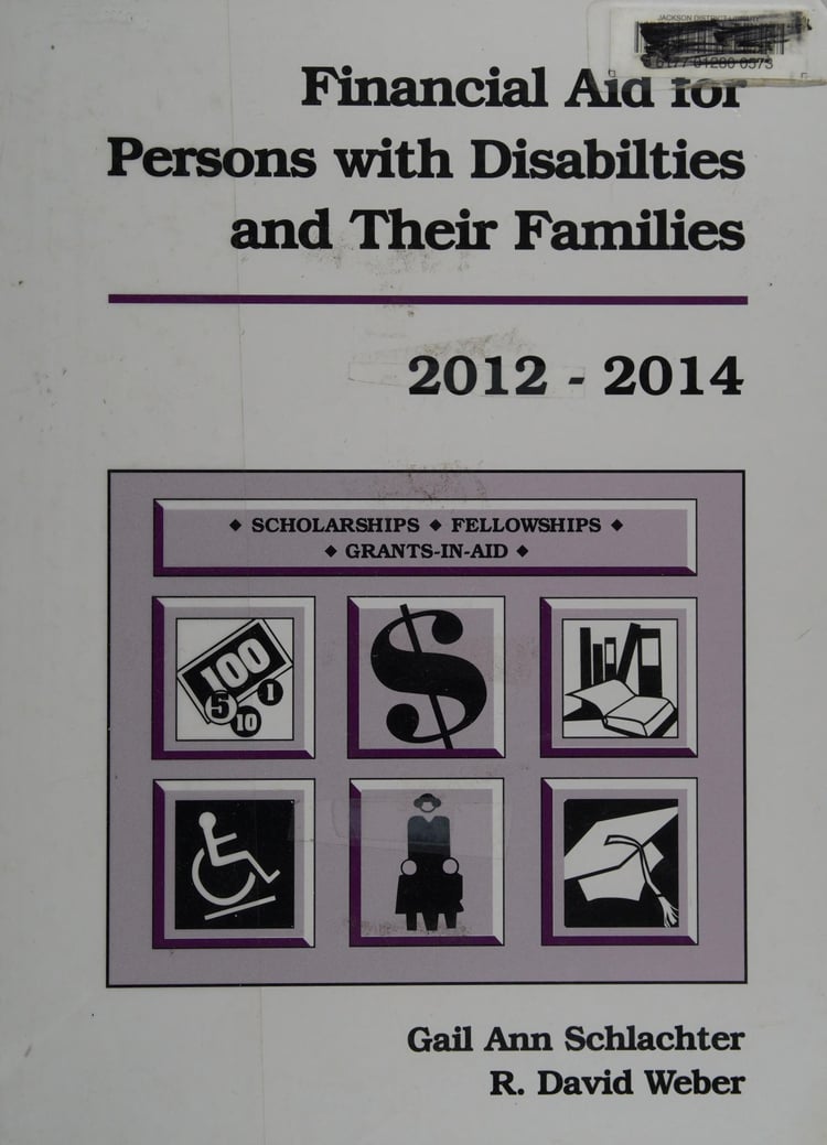 Financial Aid for Persons with Disabilities and Their Families, 2012-2014