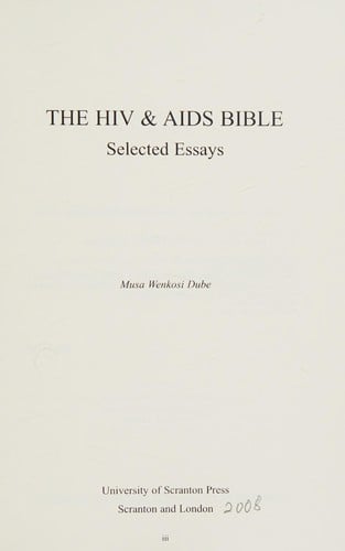 The HIV and AIDS Bible: Selected Essays