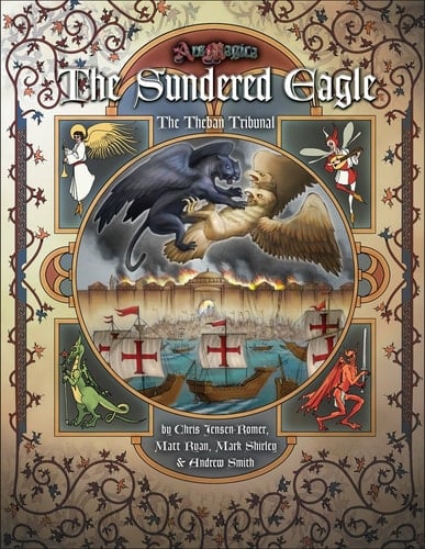 The Sundered Eagle: The Theban Tribunal (Ars Magica 5E)