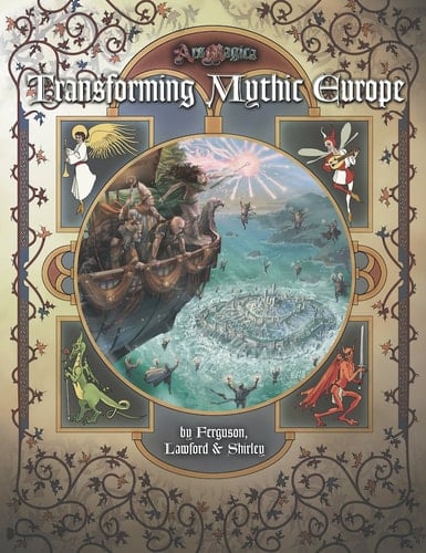 Transforming Mythic Europe (Ars Magica 5E)
