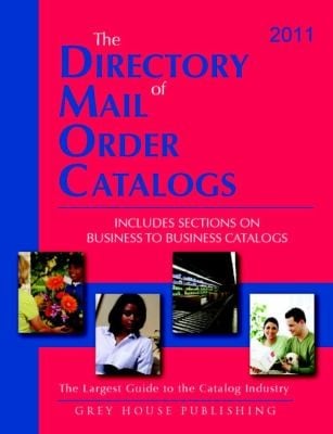 The Directory Of Mail Order Catalogs 2011