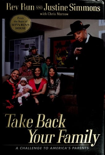 Take Back Your Family A Challenge to America's Parents