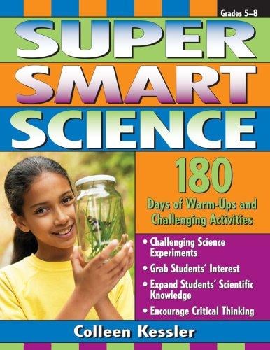 Super smart science: 180 days of warm-ups and challenging activities