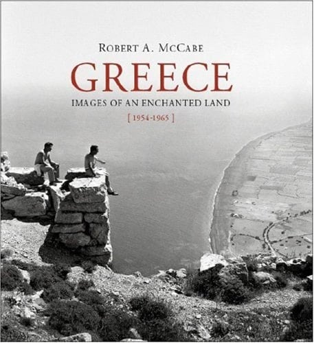 Greece images of an enchanted land, 1954-1965