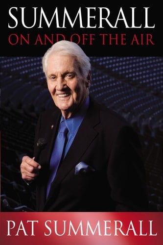 Summerall On and Off the Air