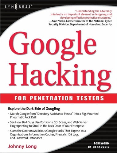 Google hacking for penetration testers.